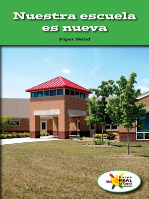 Nuestra escuela es nueva (Our School Is New) - ebook